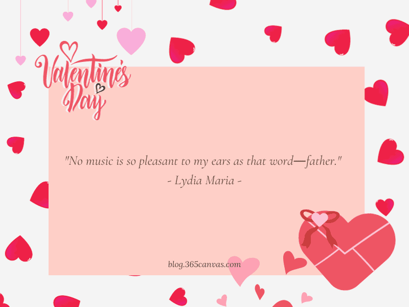 Happy Valentine’s Quotes for Dad