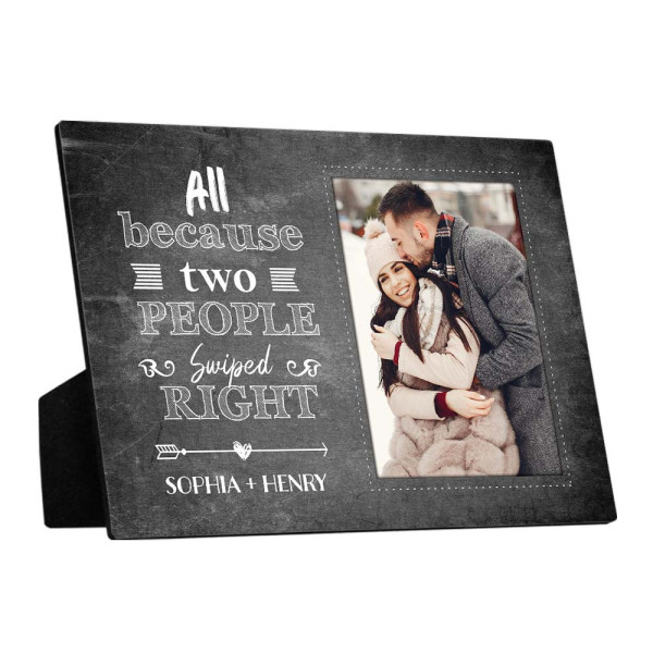 “All Because Two People Swiped Right” Custom Photo Desktop Plaque
