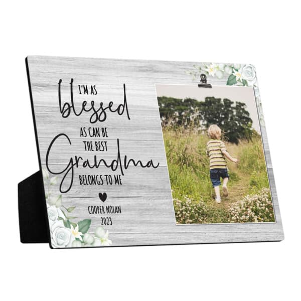 I‘m As Blessed As Can Be The Best Grandma Belongs To Me Desktop Photo Plaque