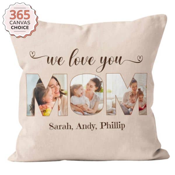 We Love You, Mom” Custom Photo Suede Pillow