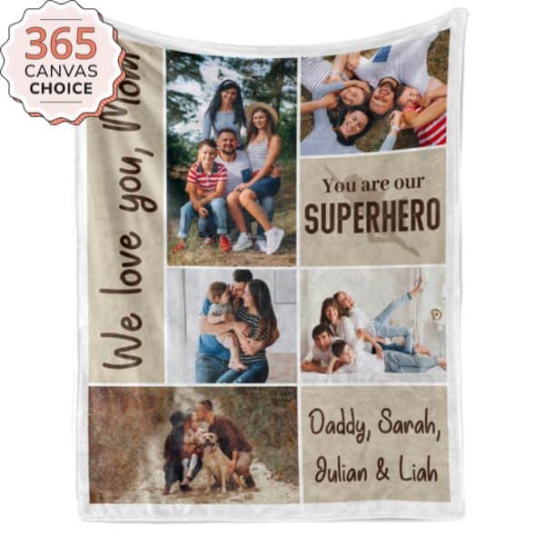 stepmom mothers day ideas You Are Our Hero Custom Photo Collage Blanket