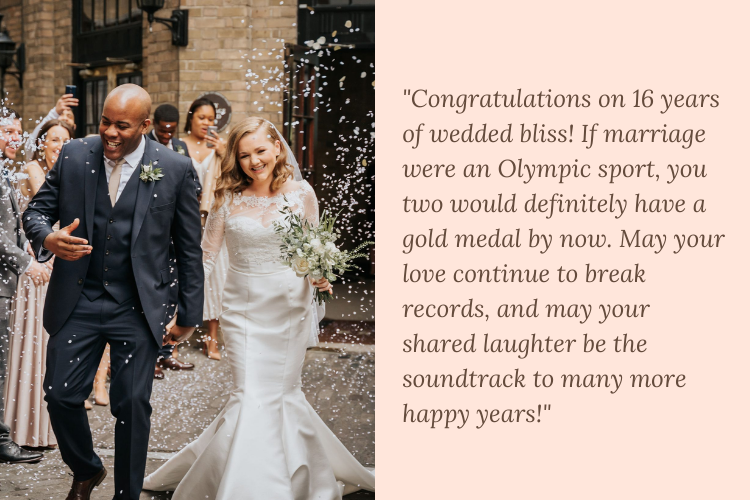 16th Wedding Anniversary Quotes for Friends